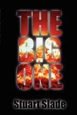 The Big One