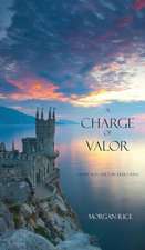 A Charge of Valor