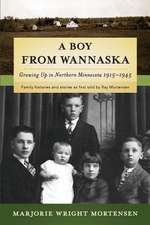 A Boy from Wannaska