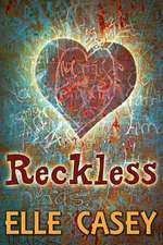 Reckless