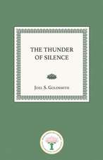 The Thunder of Silence