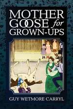 Mother Goose for Grown-Ups