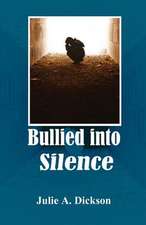 Bullied Into Silence