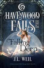 Falling Deep: (A Havenwood Falls High Novella)