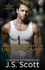 Milliardenschwer und ungezähmt Tate: Ein Milliardär voller Leidenschaft, Buch 7