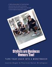 Stylists Are Business Owners Too!