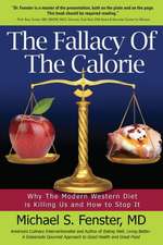 The Fallacy of the Calorie