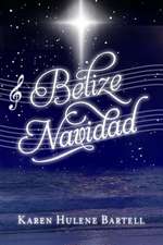 Belize Navidad