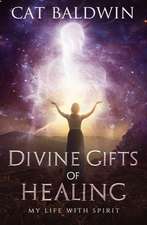 Divine Gifts of Healing