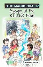 Escape of the Killer Noun