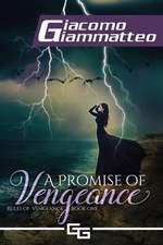 A Promise of Vengeance