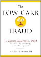 The Low-Carb Fraud