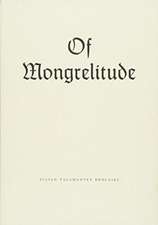 Of Mongrelitude