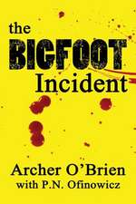 The Bigfoot Incident