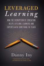 Iny, D: LEVERAGED LEARNING