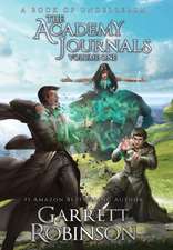 The Academy Journals, Volume One