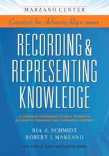 Recording & Representing Knowledge: Classroom Techniques to Help Students Accurately Organize and Summarize Content