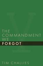 The Commandment We Forgot