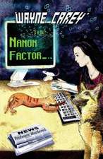 The Nanon Factor