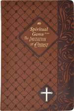 Spiritual Gems from the Imitation of Christ