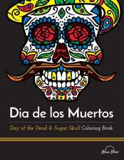 Dia De Los Muertos