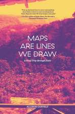 Maps Are Lines We Draw