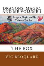 Dragons, Magic, and Me Volume 1 the Box