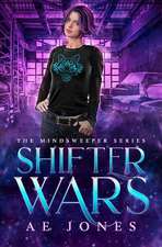 Shifter Wars