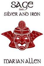 Silver and Iron