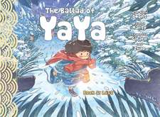 The Ballad of Yaya Book 6: Lost