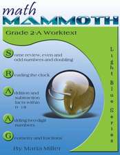 Math Mammoth Grade 2-A Worktext