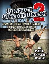 Convict Conditioning 2