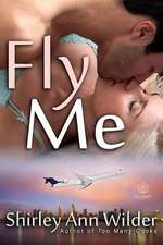 Fly Me