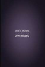 Gravity Calling