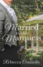 Married to the Marquess