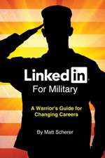 LinkedIn For Military