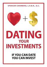 Dating Your Investments