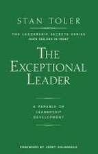 Exceptional Leader: A Parable of Leadership Development