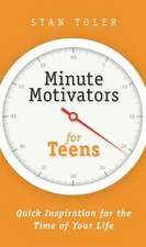 Minute Motivators for Teens