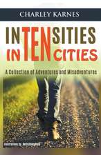 Intensities in Ten Cities