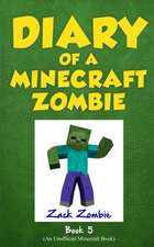 Diary of a Minecraft Zombie Book 5