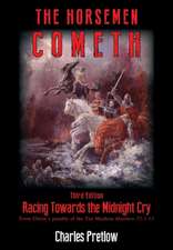 The Horsemen Cometh 3rd Edition