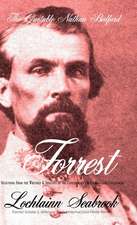 The Quotable Nathan Bedford Forrest