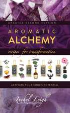 Aromatic Alchemy