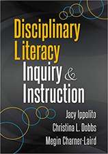 DISCIPLINARY LITERACY INQUIRY