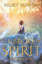 Unbroken Spirit