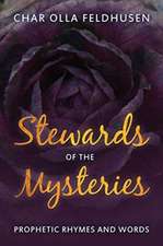 Stewards of the Mysteries