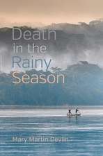 Death in the Rainy Season