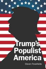 TRUMP'S POPULIST AMERICA