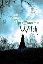 The Swamp Witch